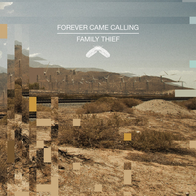 Forever Came Calling/ Family Thief cover