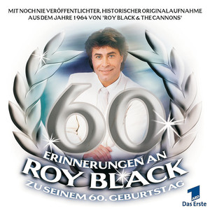 Schön ist es auf der Welt zu sein - Erinnerungen an Roy Black zu seinem 60. Geburtstag (EU Version) album