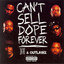 Can't Sell Dope Forever cover