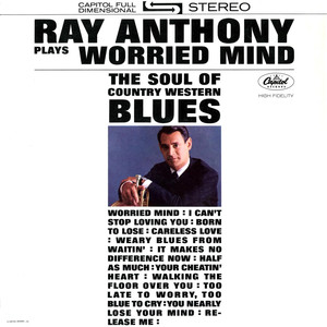 Plays Worried Mind: The Soul of Country Western Blues album