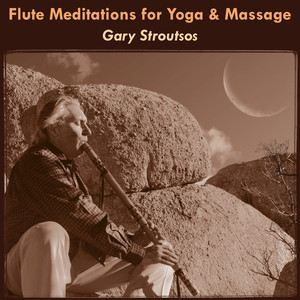 Flute Meditations for Yoga & Massage: Calming Spa Music for Relaxation & Sleep album