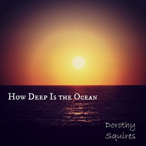 How Deep Is the Ocean album