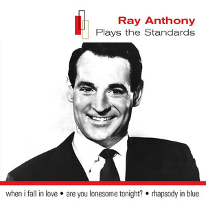 Ray Anthony Plays The Standards album