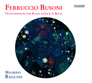 Busoni: Transcriptions After J.S. Bach, Vol. 2 cover
