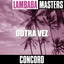 Lambada Masters: Outra Vez Albumcover