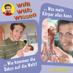 Folge 12: Wie kommen die Babys auf die Welt? / Was mein Körper alles kann