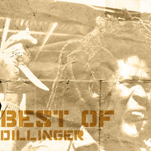 Best Of Dillinger cover