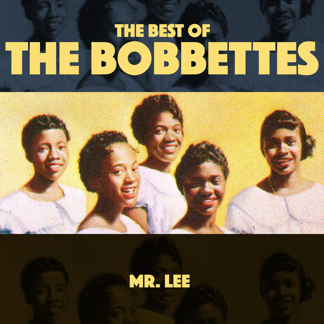 Mr Lee - The Best Of The Bobbettes cover