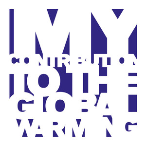 My Contribution to the Global Warning - Unreleased Tracks 1992-2005 album
