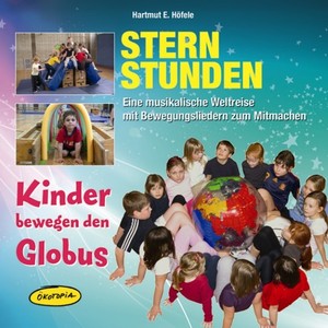 Sternstunden- Kinder bewegen den Globus Albumcover