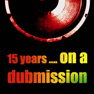 On A Dubmission album