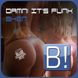 DAMN! IT'S FUNK