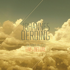 Für immer ab jetzt - Live und Deluxe album