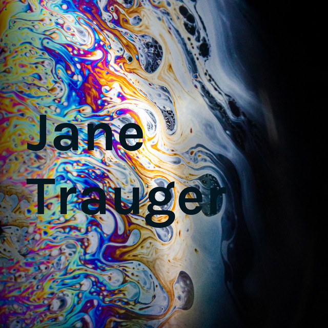 Jane Trauger | Podcast on Spotify