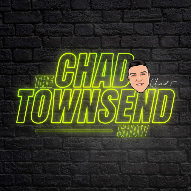 The Chad Townsend Show | Podcast on Spotify