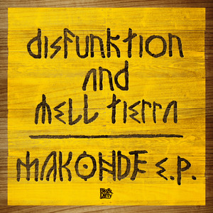 Disfunktion & Mell Tierra
