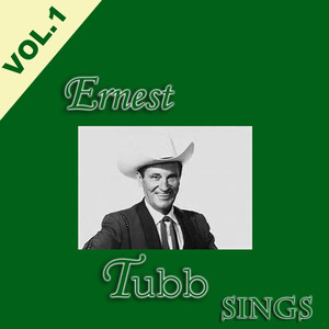 Ernest Tubb Sings, Vol. 1 album