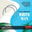 White Man Albumcover