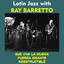 Latin Jazz with Ray Barretto cover