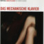Das Mechanische Klavier Albumcover