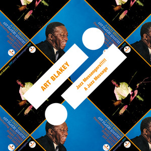 Jazz Messengers!!!!! / A Jazz Message album