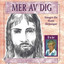Mer av dig - Sånger för Hans lärjungar cover