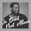 Edwin Jonker - Je Bent Niet Alleen