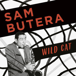Sam Butera, Wild Cat album