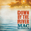 Down by the River cover