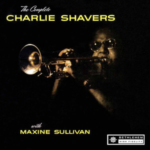 The Complete Charlie Shavers with Maxine Sullivan album