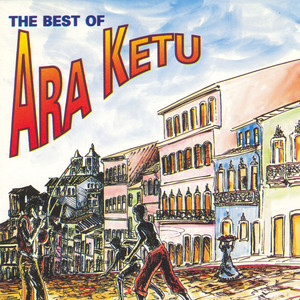 The Best of Ara Ketu album