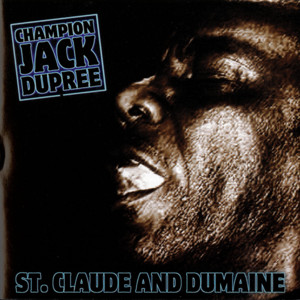 St. Claude And Dumaine album