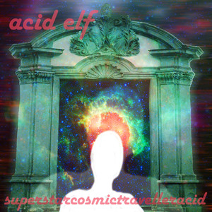 Superstar Cosmic Traveller Acid Albumcover