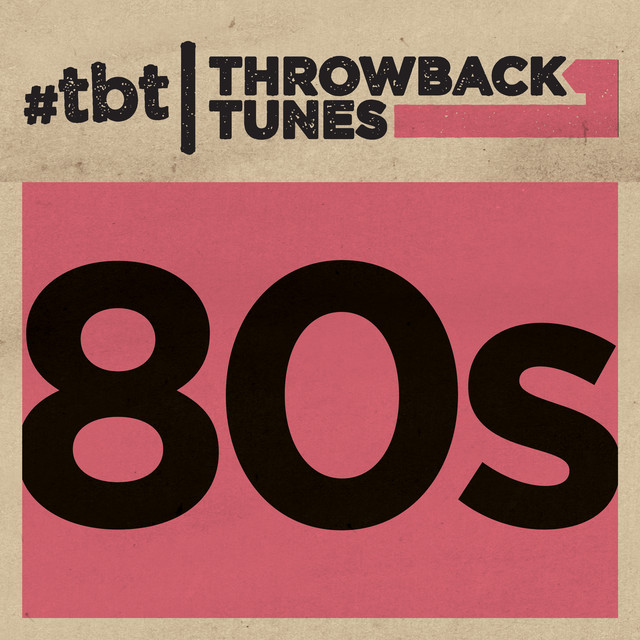 Throwback Tunes: 80s cover