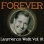 Forever Lawrence Welk Vol. 01 Albumcover