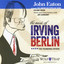 John Eaton Presents the American Popular Song, Vol. 7: The Music of Irving Berlin Albumcover