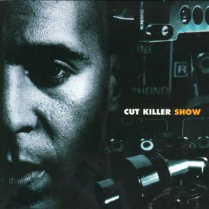 Cut Killer Show, Vol. 1 album