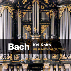 Bach: Organ Masterworks, Vol. IV album
