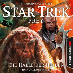 Die Halle der Helden - Star Trek Prey, Teil 3 (Ungekürzt)