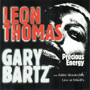 Precious Energy (feat. Eddie Henderson) [Live at Ethell's] album