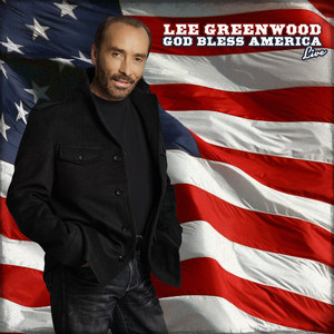 Lee Greenwood God Bless America (Live) cover