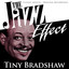 The Jazz Effect - Tiny Bradshaw cover
