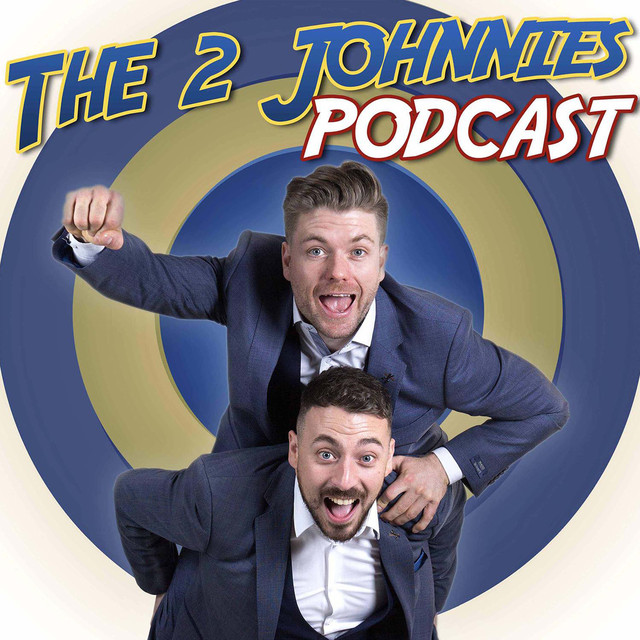 The 2 Johnnies Podcast Podcast On Spotify