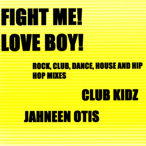 Club Kidz & Jahneen Otis
