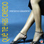 Que Te Has Creido Albumcover