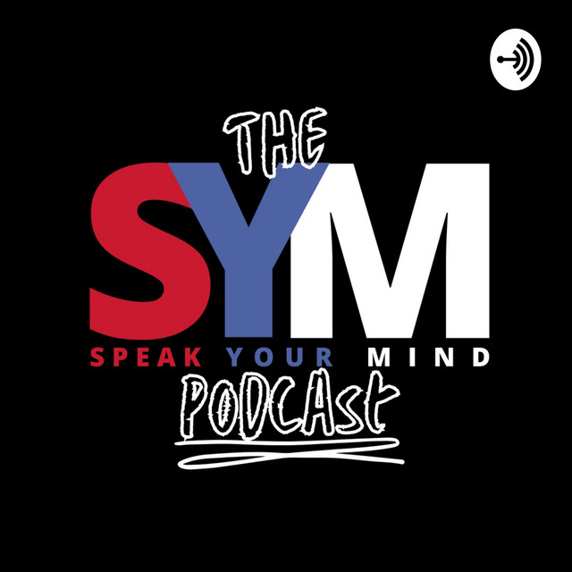 The Speak Your Mind Podcast | Podcast on Spotify