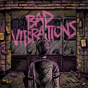 Bad Vibrations album