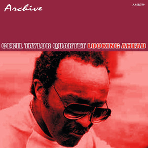 Cecil Taylor Quartet