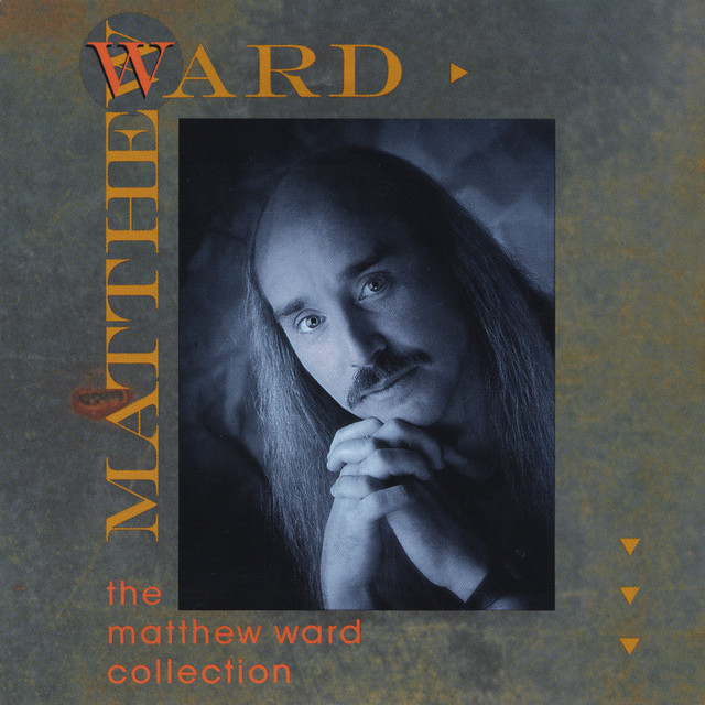 Matthew Ward: The Matthew Ward Collection cover