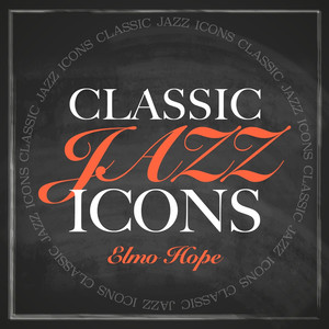 Classic Jazz Icons - Elmo Hope cover